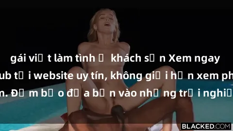 gái việt làm tình ở khách sạn Xem ngay sex loạn luân vietsub tại website uy tín, không giới hạn xem phim. Đảm bảo đưa bạn vào những trải nghiệm thú vị và đầy kích thích.